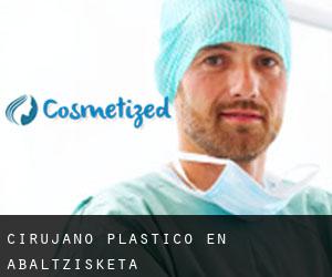 Cirujano Plástico en Abaltzisketa Cirujano Plástico en Abaltzisketa