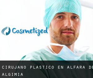 Cirujano Plástico en Alfara de Algimia