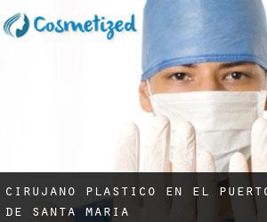 Cirujano Plástico en El Puerto de Santa María