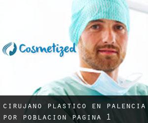Cirujano Plástico en Palencia por población - página 1