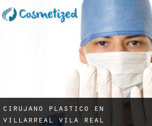 Cirujano Plástico en Villarreal / Vila-real