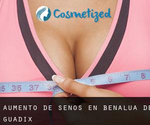 Aumento de Senos en Benalúa de Guadix Aumento de Senos en Benalúa de Guadix