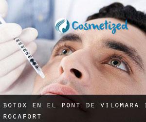 Botox en el Pont de Vilomara i Rocafort