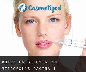 Botox en Segovia por metropolis - página 1