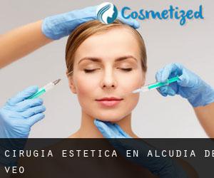 Cirugía Estética en Alcudia de Veo