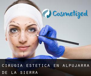 Cirugía Estética en Alpujarra de la Sierra