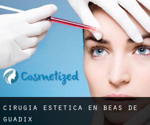 Cirugía Estética en Beas de Guadix
