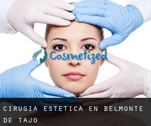 Cirugía Estética en Belmonte de Tajo