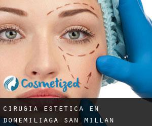 Cirugía Estética en Donemiliaga / San Millán