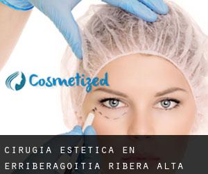 Cirugía Estética en Erriberagoitia / Ribera Alta