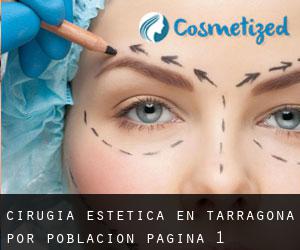 Cirugía Estética en Tarragona por población - página 1