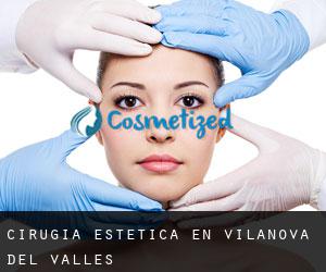 Cirugía Estética en Vilanova del Vallès