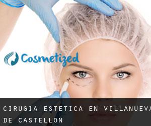 Cirugía Estética en Villanueva de Castellón