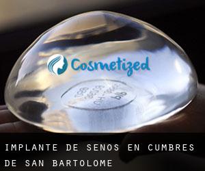 Implante de Senos en Cumbres de San Bartolomé Implante de Senos en Cumbres de San Bartolomé