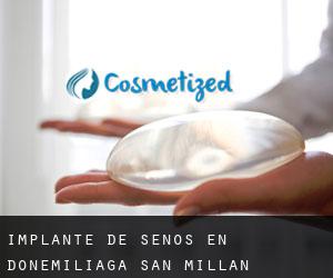 Implante de Senos en Donemiliaga / San Millán