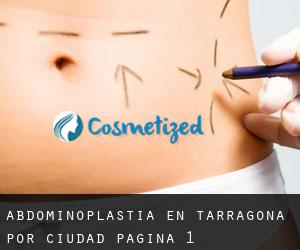 Abdominoplastia en Tarragona por ciudad - página 1