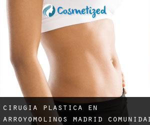 cirugía plástica en Arroyomolinos (Madrid, Comunidad de Madrid)