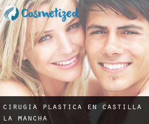 cirugía plástica en Castilla-La Mancha