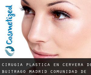 cirugía plástica en Cervera de Buitrago (Madrid, Comunidad de Madrid)