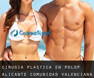cirugía plástica en Polop (Alicante, Comunidad Valenciana)