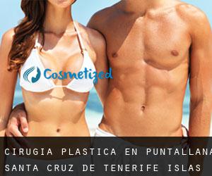 cirugía plástica en Puntallana (Santa Cruz de Tenerife, Islas Canarias)